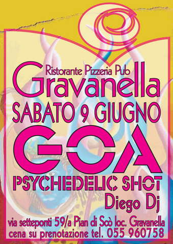 GRAVANELLA GOA PSYCHEDELIC SHOT 9 Jun '07, 23:30