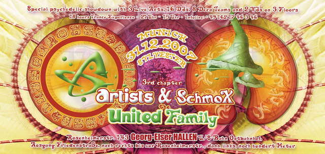 Artists + Schmox = The United Family 3 31 Dec '07, 21:00
