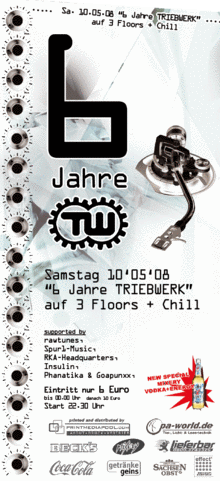 6 Jahre TRIEBWERK auf 3 Floors + Openair - 10 May '08, 22:30
