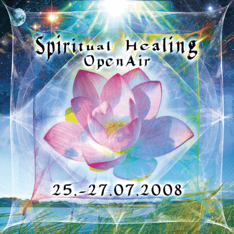 Spiritual Healing Open Air 2008 25 Jul '08, 20:00