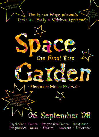 SPACE GARDEN 2008 - the Final Trip - good Bye Space Frogz 6 Sep '08, 23:00
