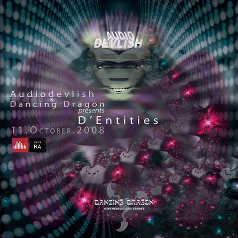AUDIDEVLISH presents D'Entities 11 Oct '08, 23:00