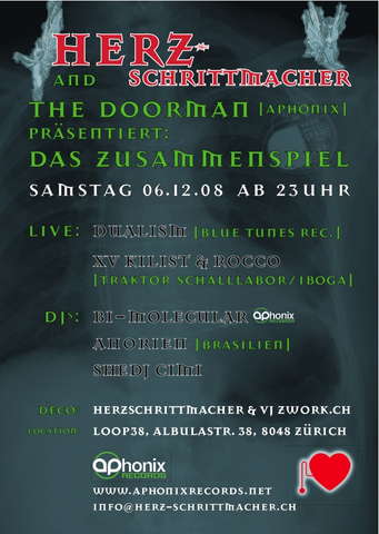 HERZSCHRITTMACHER & TheDoorman (Aphonix) - Das Zusammenspiel 6 Dec '08, 23:00