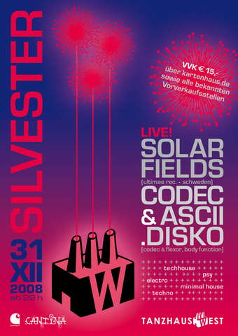 Space Frogz presents: CANTINA - TANZHAUS WEST SILVESTERPARTY 31 Dec '08, 22:00