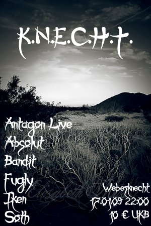 K.N.E.C.H.T. 17 Jan '09, 22:00