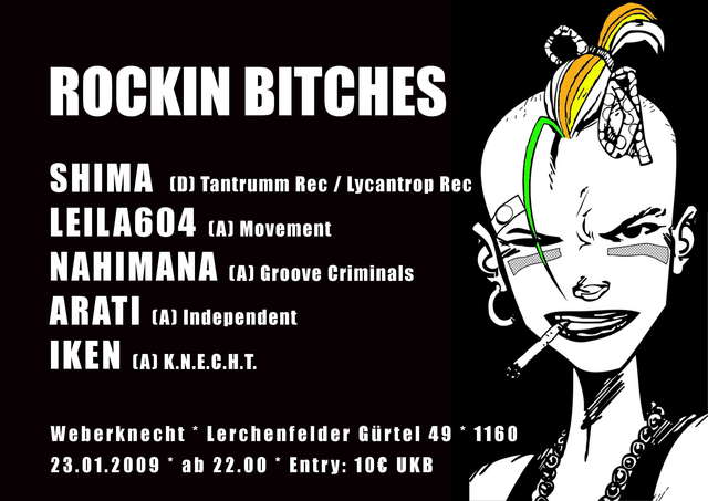 ROCKIN BITCHES - 1st DJane-night after a too long time ;-)!! 23 Jan '09, 22:00