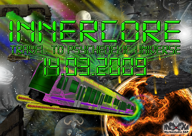 Project Innercore - Travel To Psychedelic Universe 14 Mar '09, 21:00
