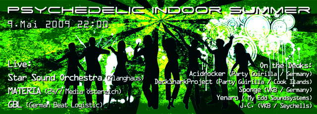 Psychedelic Indoor Summer 9 May '09, 22:00