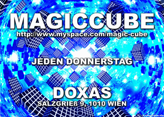 MAGICCUBE oder auch RINGELPIETZ MIT ANFASSEN 27 Aug '09, 20:00
