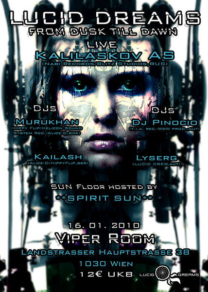 *LUCID DREAMS* FROM DUSK TILL DAWN with KALILASKOV AS 16 Jan '10, 21:00