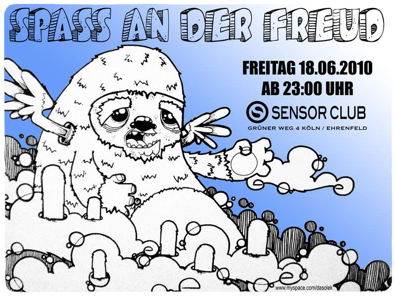 SPASS AN DER FREUD @ SENSOR 18 Jun '10, 23:00