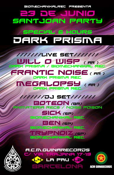 BIOMECHANIKAL PARTY (WILL O WISP,FRANTIC NOISE,MEGALOPSY) 23 Jun '10, 23:00