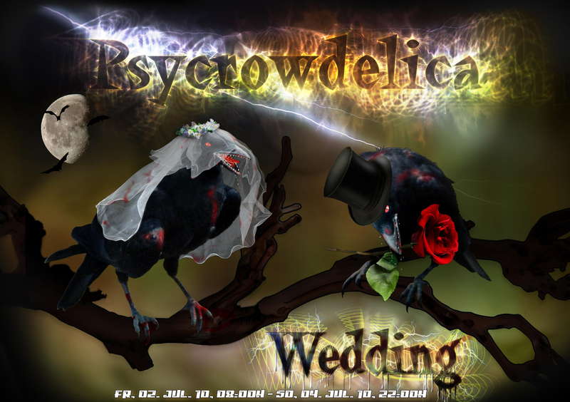 Psycrowdelica Wedding 2 Jul '10, 08:00