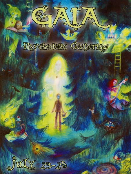 :::Gaia Psychedelic Gathering::: 23 Jul '10, 20:00