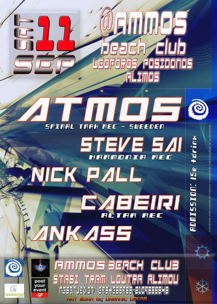 DEEP SENCES presents:ATMOS&Steve sai&NickPall&Cabeiri&Ankass 11 Sep '10, 23:30