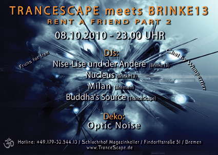 TranceScape meets Brinke13 - Rent A Friend Part 2 8 Oct '10, 23:00