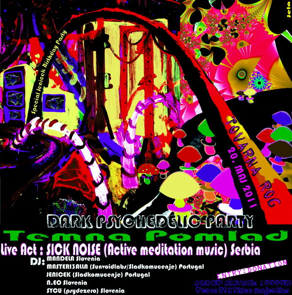 TEMNA POMLAD with SICK NOISE live ( Jenicek birthday party) 20 May '11, 22:00