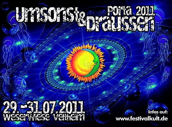 Umsonst und Draußen Porta 2011/ Psytrance Area 29 Jul '11, 21:00