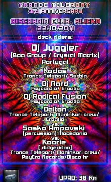 Trance Teleport 3rd ann. @ Discordia 22 Oct '11, 21:00