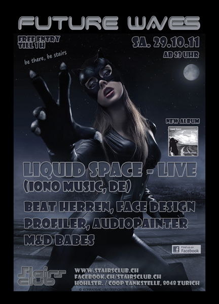 Future Waves mit Liquid Space at Stairs Club 29 Oct '11, 23:00