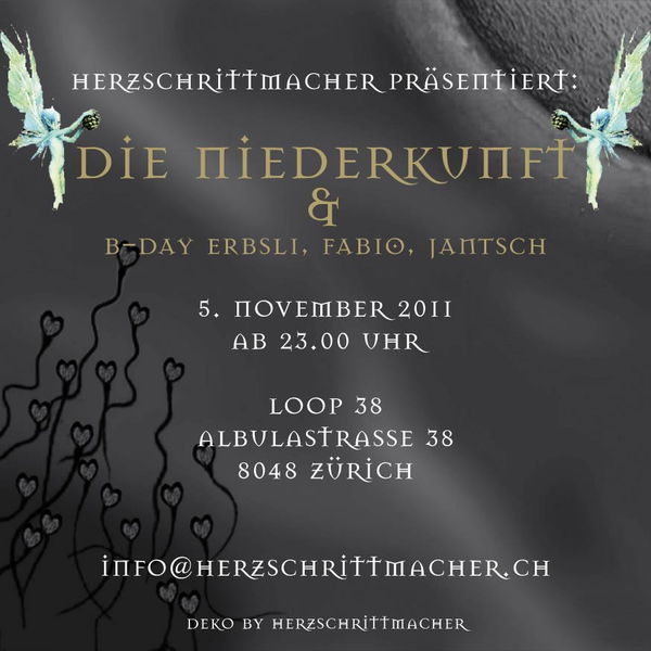 HERZSCHRITTMACHER präsentiert: Die Niederkunft 5 Nov '11, 23:00