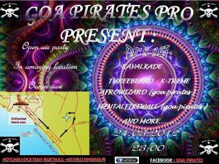 GOA PIRATES PSY NIGHT 24 Mar '12, 23:00