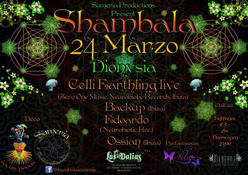 Shambala Dyonisia @ Las Dalias Ibiza 24 Mar '12, 23:00