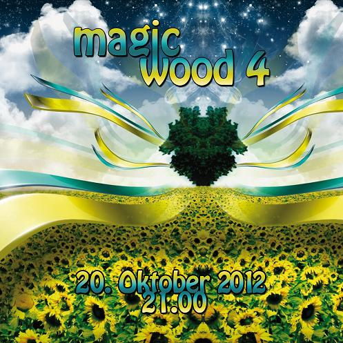 MAGIC WOOD 4 - Atma, Freakbrothers, PsyRabbit, Astral Planet 20 Oct '12, 21:00