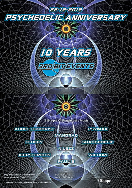 Psychedelic Anniversary - 10 Years 3rd BIT Events 22 Dec '12, 23:00