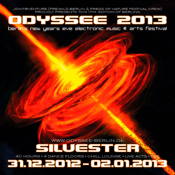 ♥ ODYSSEE 2013 ♫ berlins new years eve music&arts festival ♥ 31 Dec '12, 21:30