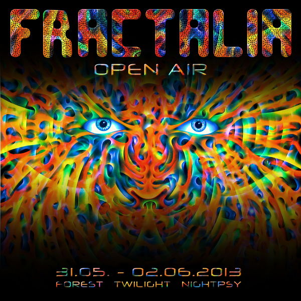 FRACTALIA Open Air 31 May '13, 20:00