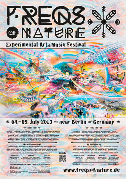 Fullmoon-Festival presents: FREQS OF NATURE 04>09 JULY 2013 4 Jul '13, 23:30