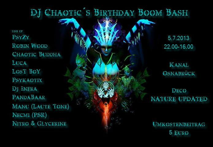 DJ CHAOTIC's BIRTHDAY BOOM BASH 5 Jul '13, 22:00