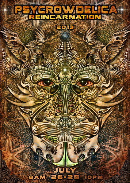 PSYCROWDELICA -- REINCARNATION 26 Jul '13, 08:00