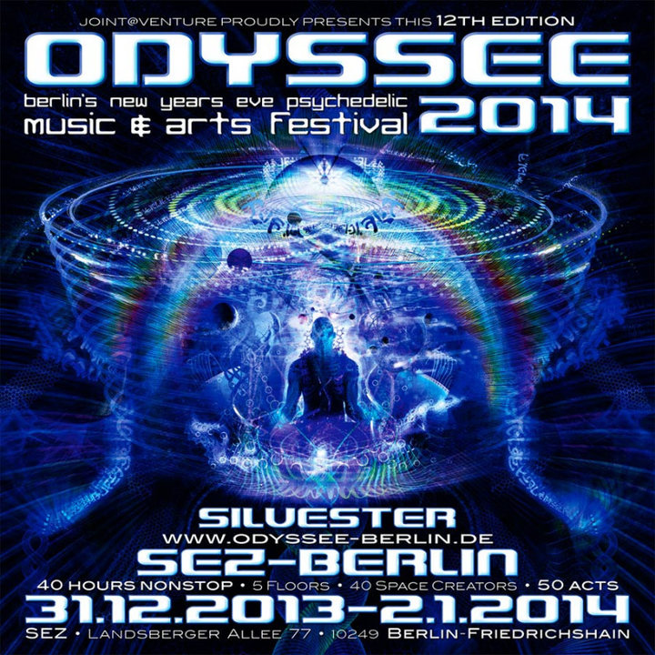 ♫ ODYSSEE 2014 ♥ berlins new years eve music&arts festival ♫ 31 Dec '13, 22:00