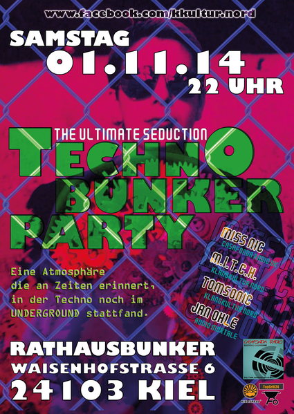 Techno Bunker Party - The ultimate Seduction 1 Nov '14, 22:00