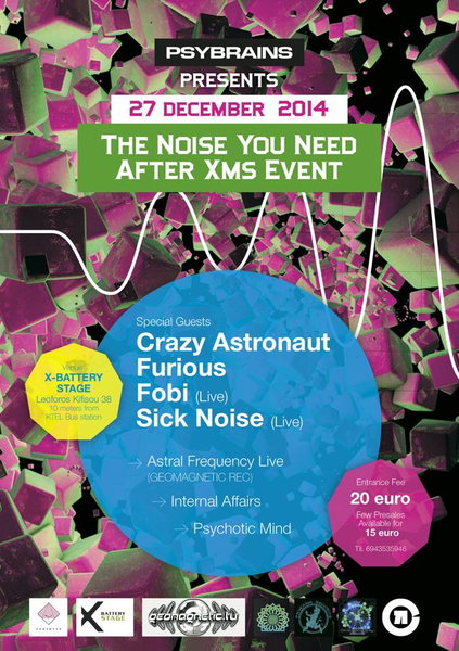 PSYBRAINS Presents :<<The Sound You Need After Xms Event>> 27 Dec '14, 23:30
