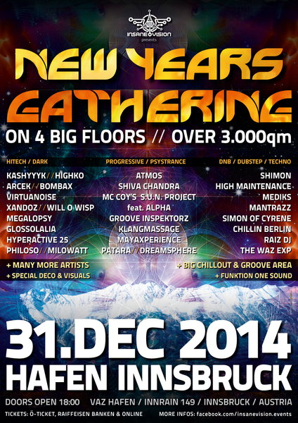 INSANE VISION pres.★ NEW YEAR'S GATHERING 2014 / 15 ★ 31 Dec '14, 18:00