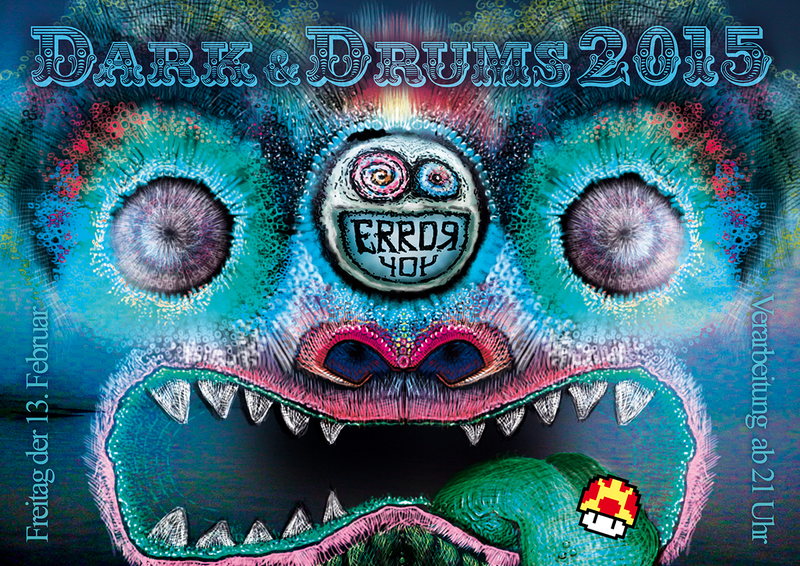 ErroR404 pres. DARK&DRUMS 2015 13 Feb '15, 21:00