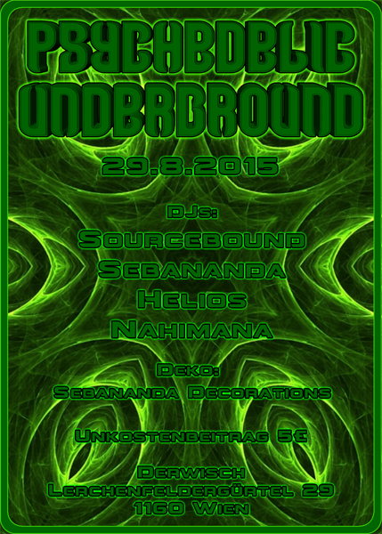 Psychedelic Underground 29 Aug '15, 23:00