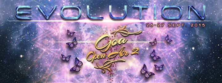 Goa Open Air 2- EVOLUTION 26 Sep '15, 12:00