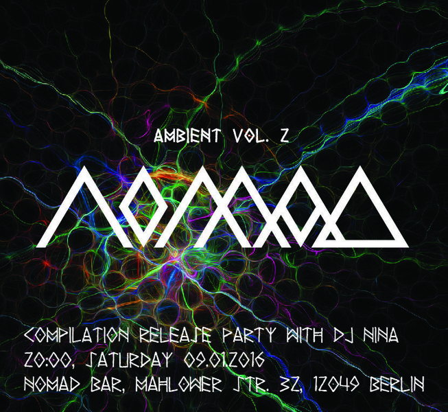 COMPILATION Release Party: NOMAD Ambient vol.2 9 Jan '16, 21:00