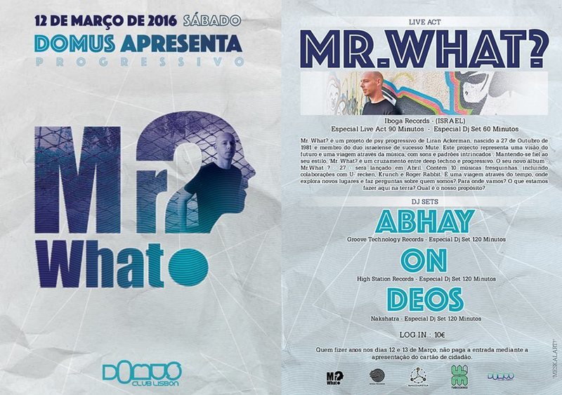 ★ MR.WHAT? - NEW ALBUM ★ 12 Mar '16, 23:00