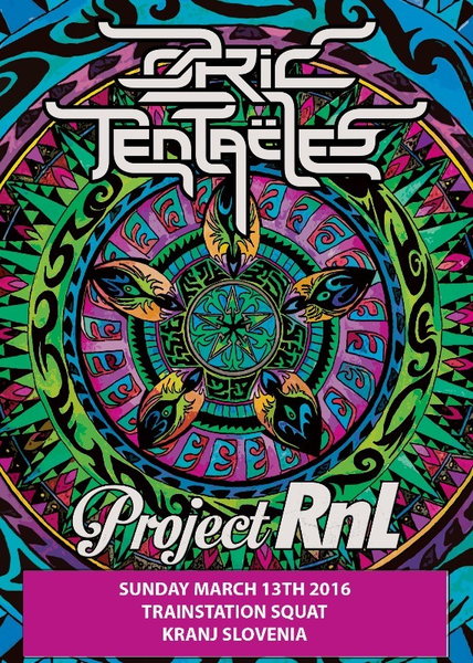 OZRIC TENTACLES + PROJECT RNL 13 Mar '16, 19:30