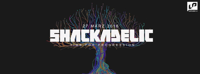 Shackadelic's Time for Progression vol. 2 27 Mar '16, 23:00