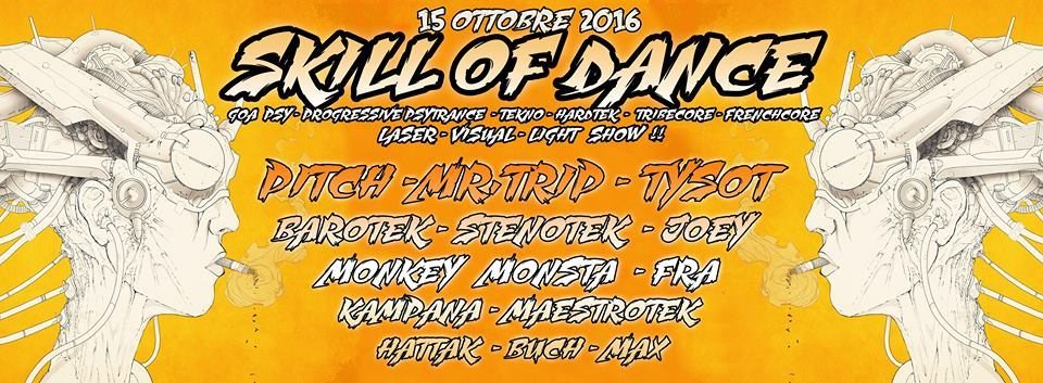 goa psy + hardtek party - big location @ feltre ( belluno ) 15 Oct '16, 22:00