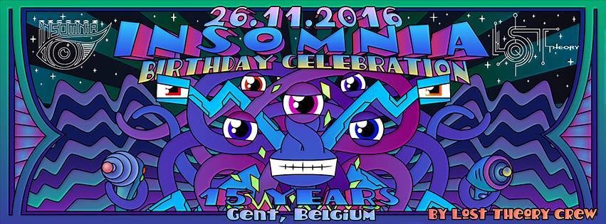 15Y Insomnia Rec. / 20Y Texas Faggott anniversary by Lost Theory 26 Nov '16, 22:00