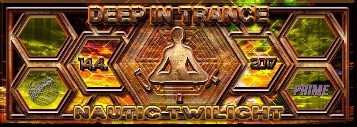 Deep in Trance - Nautic Twilight 14 Apr '17, 22:00