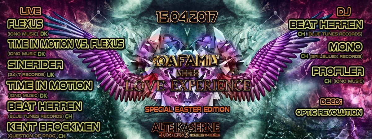 **GOAFAMILY meets LOVE EXPERIENCE** Special Easter Edition 15 Apr '17, 22:30