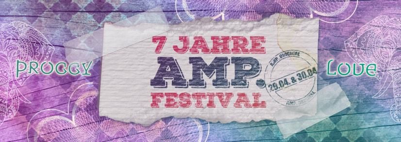7 Jahre AMP.Festival / 15Acts 2Floors 1 Chill Area ,Bubble, Klopfgeister uvm. 30 Apr '17, 23:00